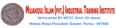 Mujahidul Islam (pvt.) Industrial Training Institute